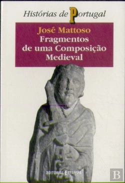 Bertrand.pt - Fragmentos de uma Composição Medieval