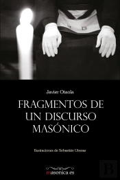 Fragmentos De Un Discurso Masonico