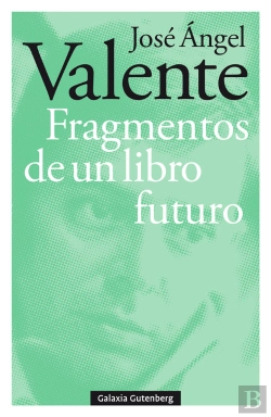 Bertrand.pt - Fragmentos De Un Libro Futuro- Rústica
