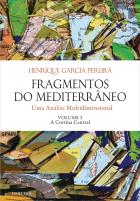 Fragmentos do Mediterrâneo - Uma Análise Multidimensional