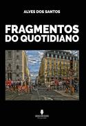 Fragmentos do Quotidiano
