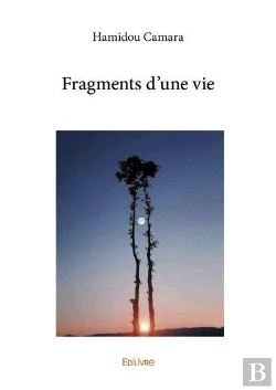 Bertrand.pt - Fragments D Une Vie