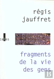 Fragments De La Vie Des Gens