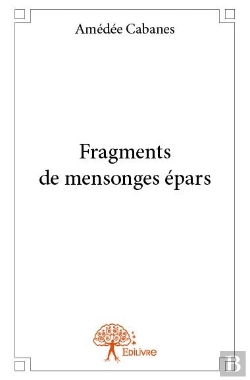Bertrand.pt - Fragments De Mensonges Epars