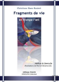 Bertrand.pt - Fragments De Vie En Trompe L'Oeil ; Haïkus & Senryûs