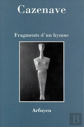 Fragments D'Un Hymne