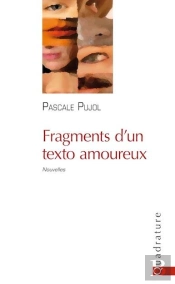 Fragments D'Un Texto Amoureux