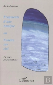 Fragments D'Une Analyse Ou Fenetre Sur Ciel