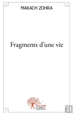 Bertrand.pt - Fragments D'Une Vie