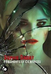 Fragments Et Cicatrices