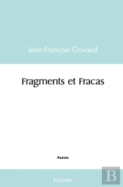 Fragments Et Fracas