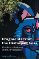 Fragments From The History Of Loss