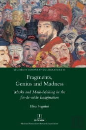 Fragments, Genius And Madness