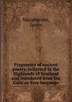 Bertrand.pt - Fragments Of Ancient Poetry, Collected In The Highlands Of Scotland And Translated From The Galic Or Erse Language