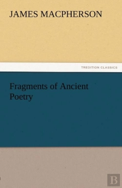 Bertrand.pt - Fragments Of Ancient Poetry