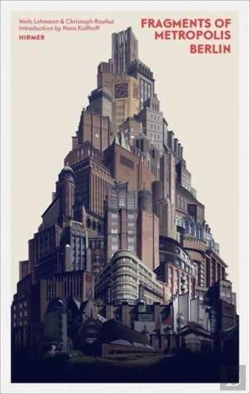 Bertrand.pt - Fragments Of Metropolis - Berlin