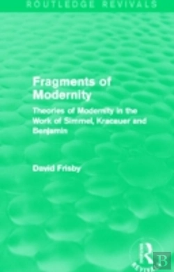 Bertrand.pt - Fragments Of Modernity (Routledge Revivals)
