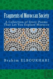 Fragments Of Moroccan Society
