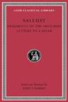 Fragments Of The Histories. Letters To Caesar