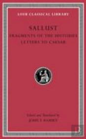 Fragments Of The Histories. Letters To Caesar