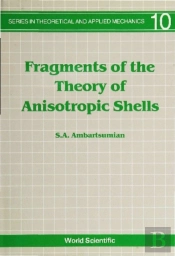 Fragments Of The Theory Of Anisotropic Shells