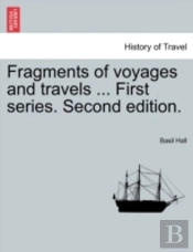 Fragments Of Voyages And Travels ... Fir