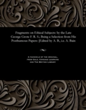 Fragments On Ethical Subjects
