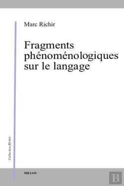Bertrand.pt - Fragments Phénoménologiques Sur Le Langage