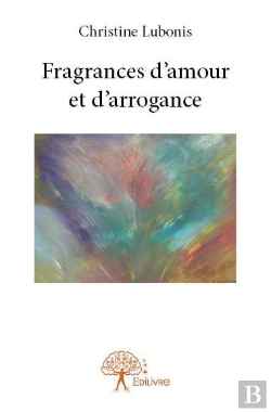 Bertrand.pt - Fragrances D'Amour Et D'Arrogance