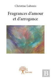 Fragrances D'Amour Et D'Arrogance