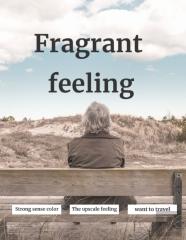 Fragrant Feeling
