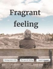Fragrant Feeling