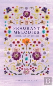 Fragrant Melodies