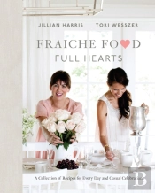 Fraiche Food, Full Hearts