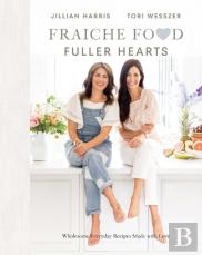Fraiche Food, Fuller Hearts