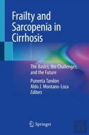 Frailty And Sarcopenia In Cirrhosis