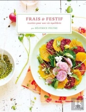 Frais Et Festif : Recettes Pour Une Vie Équilibrée