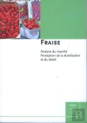 Fraise Analyse Du Marche Perception De La Distribution Et Du Detail