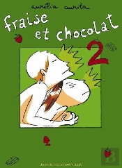 Fraise Et Chocolat T.2