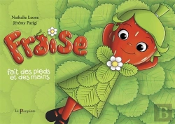 Bertrand.pt - Fraise Fait Des Pieds Et Des Mains.