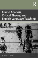 Frame Analysis, Critical Theory, And English Language Teaching