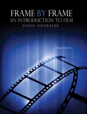 Frame By Frame: An Introduction To Film