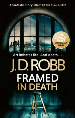 Bertrand.pt - Framed In Death: An Eve Dallas Thriller (In Death 61)