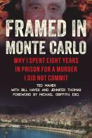 Framed In Monte Carlo