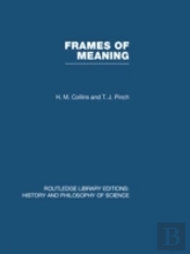 Frames Of Meaning