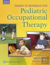 Frames Of Reference For Pediatric Occupational Therapy