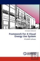 Framework For A Visual Energy Use System