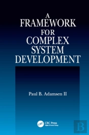 Framework For Complex System Development