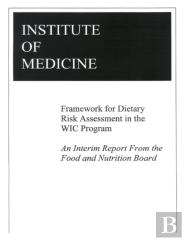 Framework For Dietary Risk Assessment In The Wic Program
