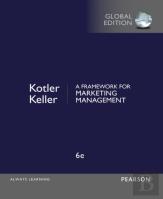 Framework For Marketing Management, A, Global Edition